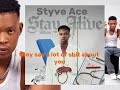 Styve Ace My Brain Official Audio