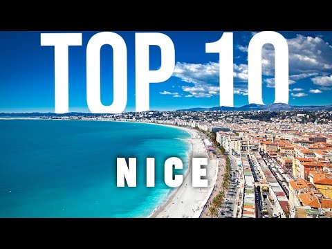 10 BEST Things To Do In Nice | ULTIMATE Travel Guide