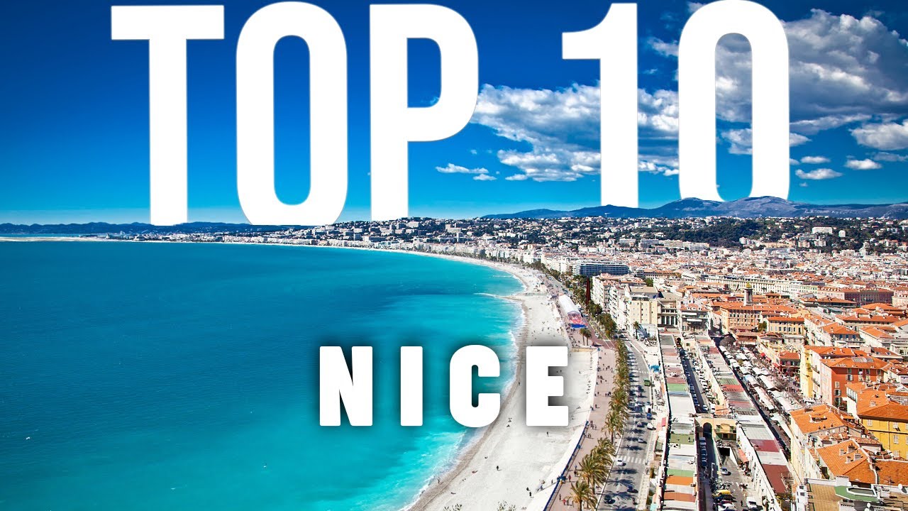 10 BEST Things To Do In Nice | Nice Travel Guide