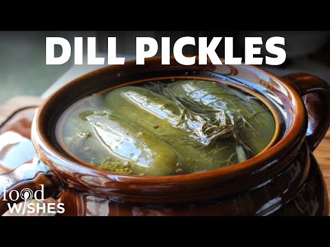 How To Make Homemade Dill Pickles | Food Wishes