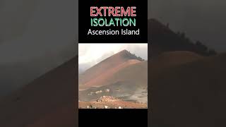 EXTREME ISOLATION! – Ascension Island – 2 Worlds, 1 Island in the South Atlantic. #cruise #travel