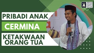 Download lagu Pribadi Anak Cerminan Ketakwaan Orang Tua | Ustadz Abdul Somad mp3 Download lagu Pribadi Anak Cerminan Ketakwaan Orang Tua | Ustadz Abdul Somad mp3
