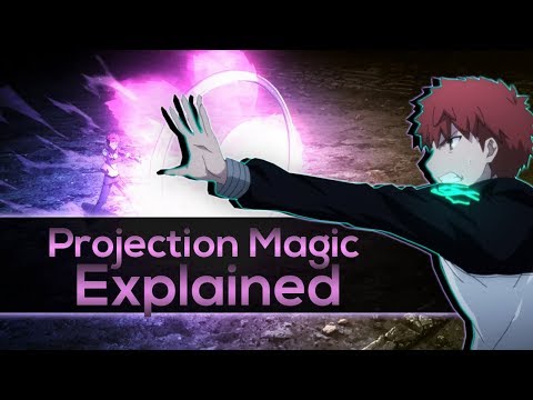 Fate Lore - Projection Magecraft Explained