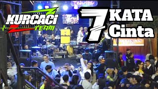 Download lagu TUJUH KATA CINTA viral TIKTOK versi TANJIDOR progresif fily kurcaci live angkringan teh ita mp3 Download lagu TUJUH KATA CINTA viral TIKTOK versi TANJIDOR progresif fily kurcaci live angkringan teh ita mp3