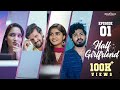 Half GirlFriend | Act -1 Love at First Sight |Telugu WebSeries 2024 | Shravanthi Anand | Monark Raju