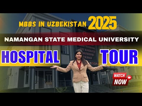 Namangan State Hospital Clinical Exposure for Indian Students – Full Inside Tour