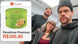 VIAJEI PARA O BRASIL PRA COMER PANETONE CARO?