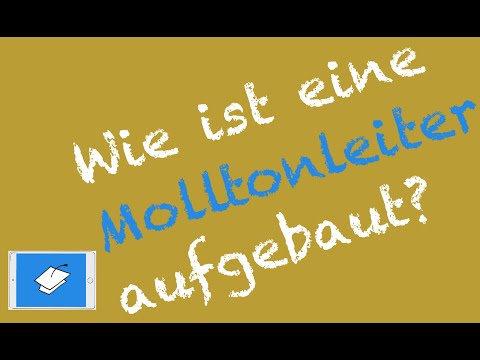 Molltonleiter, Aufbau, wie macht man eine Molltonleiter