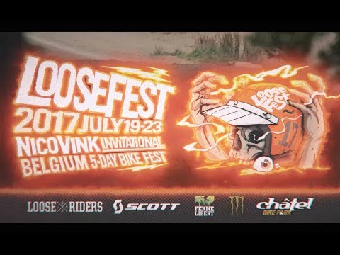Loosefest 2017 - Bikepark Sessions