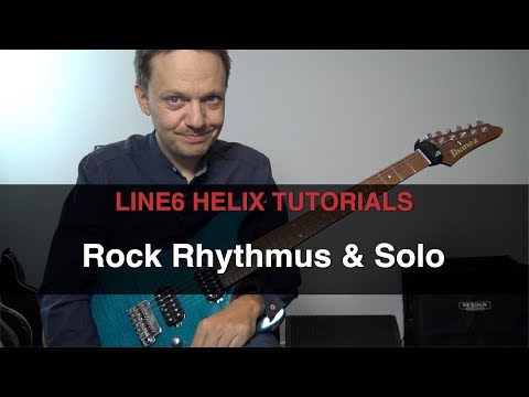 Helix Tutorials: Rock Sound