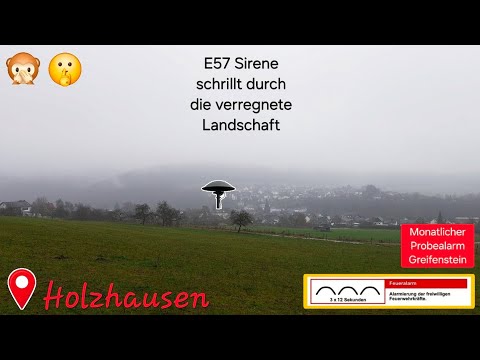 E57 Sirene schrillt durch die verregnete Landschaft | Monatlicher Probealarm Greifenstein | 20.12.25