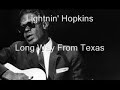 Lightnin' Hopkins-Long Way From Texas