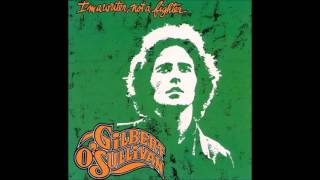 If You Love Me Like You Love Me : Gilbert O&#39;Sullivan