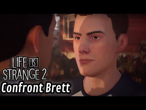 Life Is Strange 2 Episode 1: Confront Brett