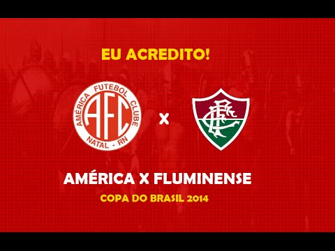 #EuAcredito - América x Fluminense