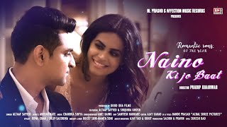 Naino Ki Jo Baat (Official Video) | Mera Sanam ft. Altaf Sayyed | 2018