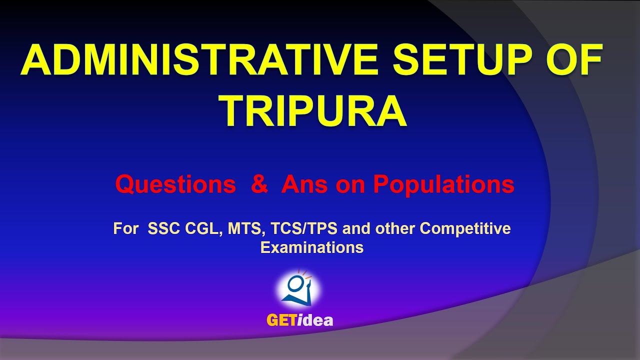 Administrative Setup of Tripura