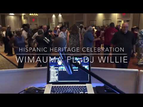 DJWILLIEtv-Hispanic Heritage Dinner Dance Wimauma Fl.