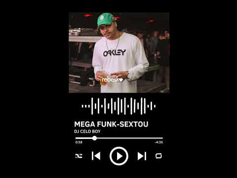 MEGA FUNK-SEXTOU-DJ CELO BOY