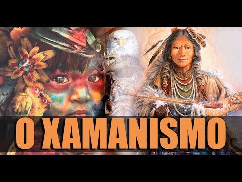 Você sabe o que é o Xamanismo?