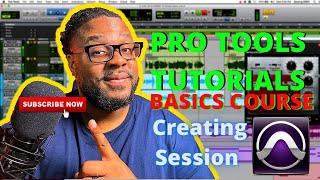 First time using Pro tools: Creating Session templates from scratch