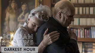 Jordan reviews DARKEST HOUR