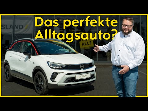 Das perfekte Alltagsauto? Der neue Opel Crossland im Komplett-Check | Autozentrum Fricke