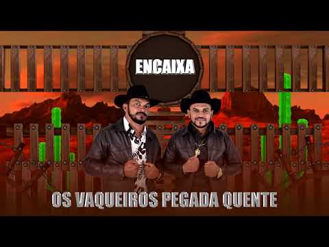 Encaixa Os Vaqueiros Pegada Quente