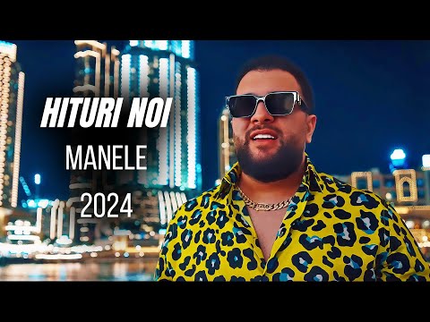 MANELE NOI 2024 HITURI NOI 🏅🔥 Mix 1 ORA Cele Mai Apreciate Manele