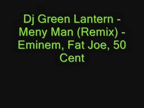 Dj Green Lantern - Meny Man (Remix)