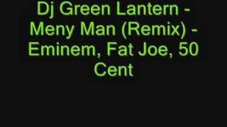 Dj Green Lantern - Meny Man (Remix)