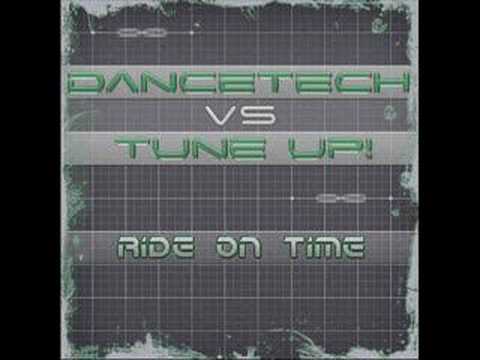 Dancetech vs TuneUp! - Ride on Time