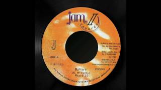 Ward 21 - Battery (Gal Factory) RAW [Battery Riddim 2001]