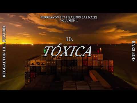 10. Bars Bois - Tóxica (Prod. Skyyblued)