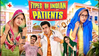 Types of Indian Patients | Rakhi Lohchab |