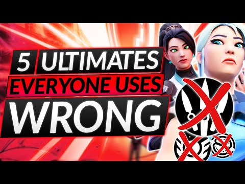 5 ULTIMATES You STILL USE WRONG - These Mistakes Change EVERYTHING - Valorant Guide