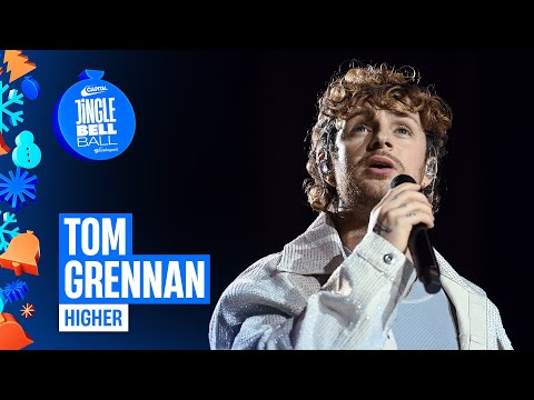 Tom Grennan - Higher (Live at Capital's Jingle Bell Ball 2024) | Capital