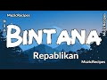 「MuzicRecipes - Repablikan 」 → Bintana (Lyrics)