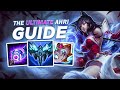AHRI Season 13 Guide - How To Play And Carry With AHRI Step by Step
