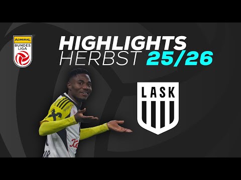 LASK - Highlights Herbst 2025/26