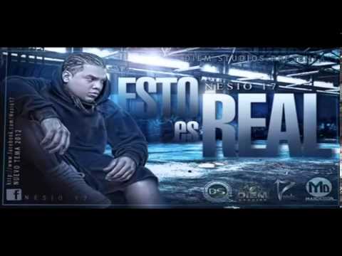 NESIO 17 -  ESTO ES REAL