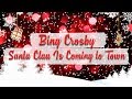 Bing Crosby with The Andrews Sisters - Santa ...