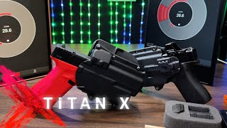 Mantis Titan X vs G48 with Dry fire mag and X10