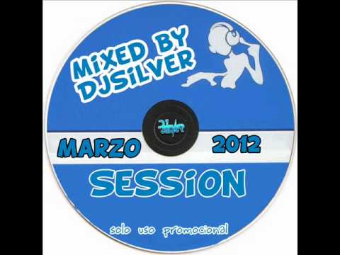 16.Session Marzo 2012 (Mixed By Dj Silver)
