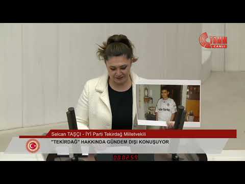 Selcan TAŞÇI - 65. Birleşim | 28/4