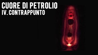Cuore di Petrolio (Paolo M Gagliardi e Cheope), audio 4 di 6