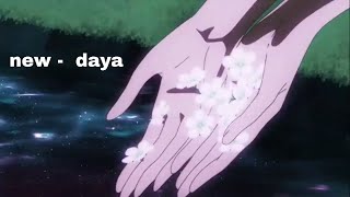 new - daya (slowed + reverb)