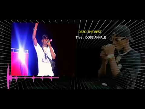 Dezo The Best - Dose Annal - (Audio Officiel)