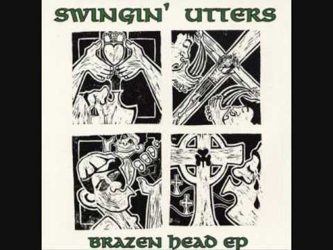 Swingin' Utters - Brazen Head