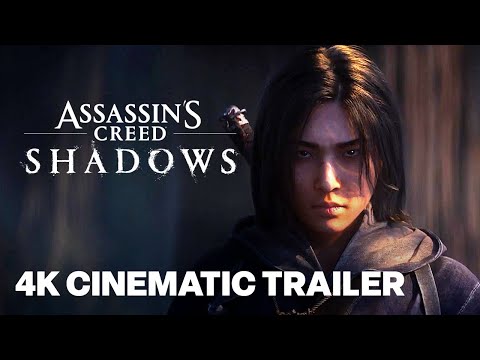 Assassin's Creed Shadows Official Cinematic Reveal 4K Trailer